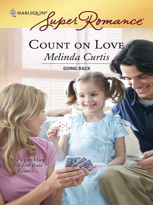 Title details for Count On Love by Melinda Curtis - Available